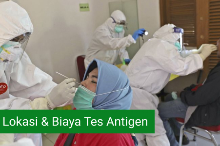 Lokasi Dan Biaya Tes Antigen Aceh Tengah Terbaru 2021
