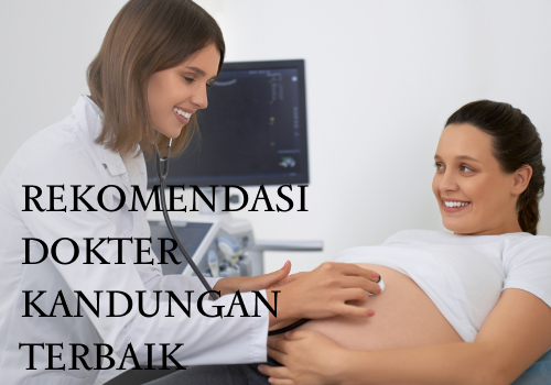 7 Rekomendasi Dokter Kandungan Di Lampung Tengah Terbaik – Bagus Dan Murah Bisa BPJS